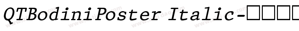QTBodiniPoster Italic字体转换